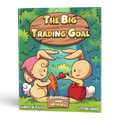 The Big Trading Goal